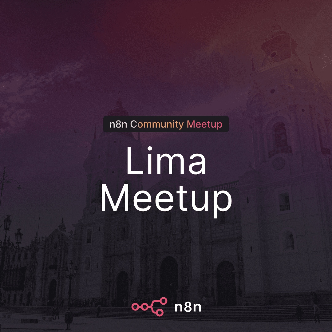 n8n Lima Community Meetup